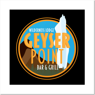 Geyser Point - Wilderness Lodge Posters and Art